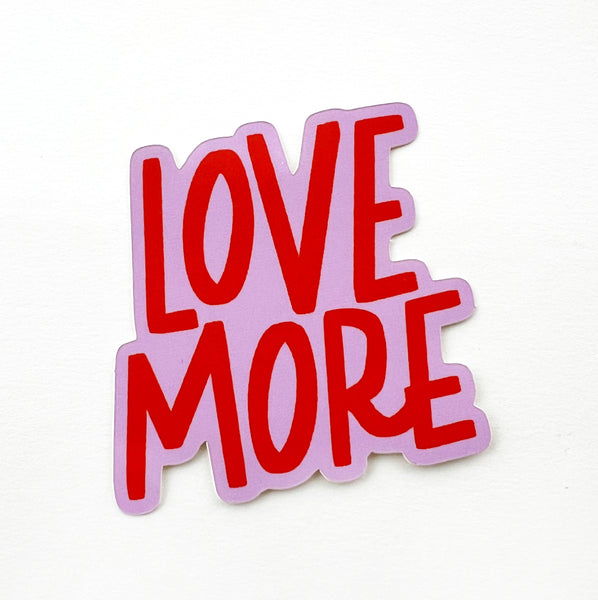 Love More