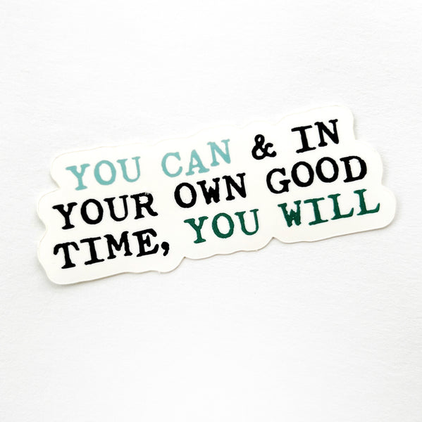 You Can & Will