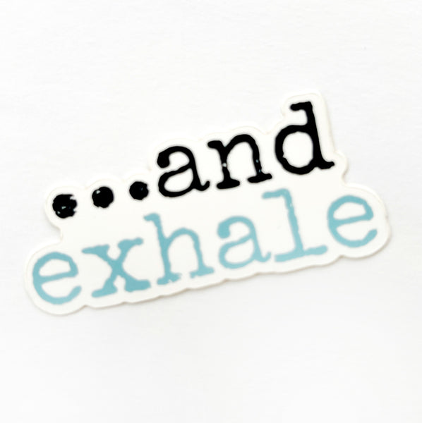 Exhale