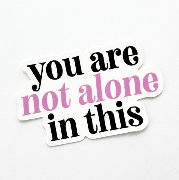 Not Alone