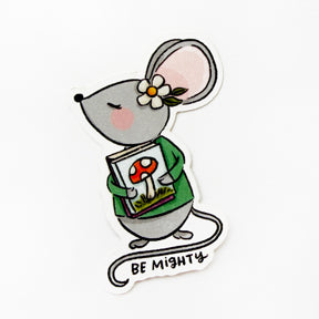 Be Mighty
