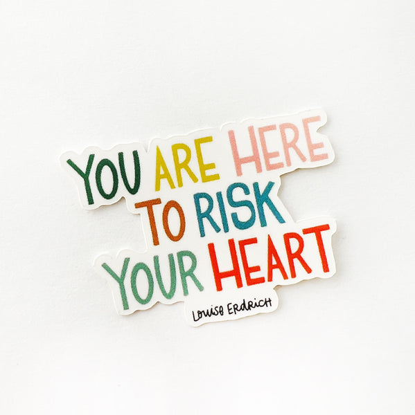 Risk Your Heart